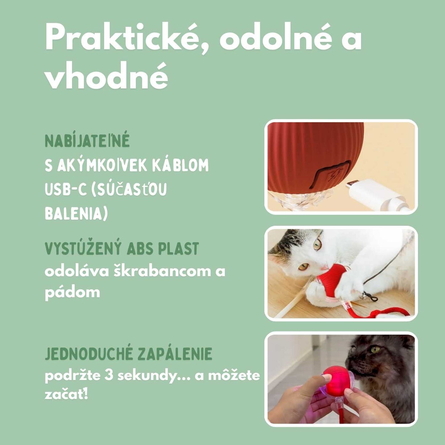 Inteligentná loptička pre mačky, 100 % autonómna, navrhnutá tak, aby nadobňovala skutočnú korisť